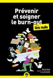 Prévenir et soigner le burn-out pour les Nuls, poche