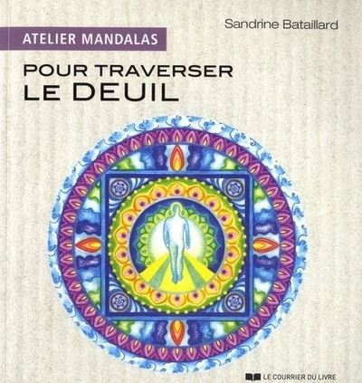 Mon cahier mandalas pour traverser le deuil