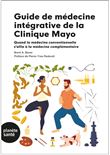Guide de médecine intégrative de la Clinique Mayo