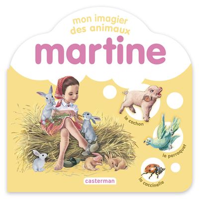 Martine - mon imagier des animaux