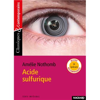 Acide sulfurique d'Amelie Nothomb 
