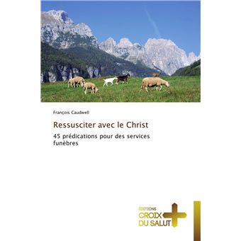 Ressusciter avec le christ
