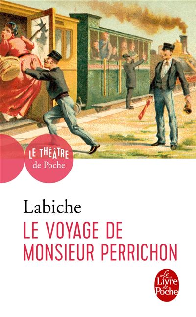 Le Voyage de Monsieur Perrichon