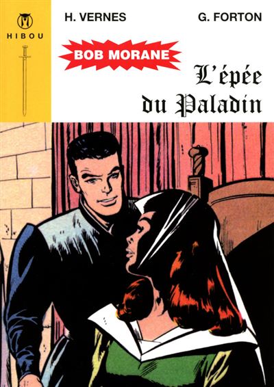 Bob Morane l'épée du paladin