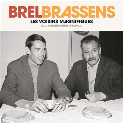 Brel Brassens - Les voisins magnifiques Coffret