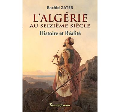 L'Algérie au XVIe siècle