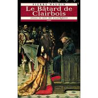 Le bâtard de Clairbois