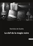 La clef de la magie noire