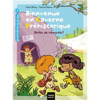 Bienvenue en caverne préhistorique - Drôle de rentrée ! GS/CP 5/6 ans
