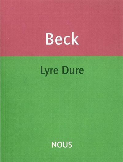 Lyre Dure (+CD) - Philippe Beck - Livre CD