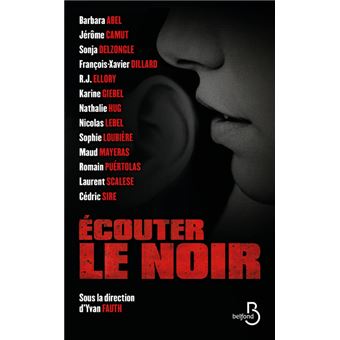 Ecouter le noir