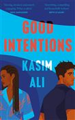 GOOD INTENTIONS