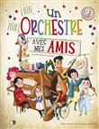 Un orchestre avec mes amis