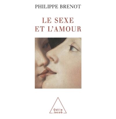 Relaxation et sexualité - Philippe Brenot, Suzanne Kepes - Odile