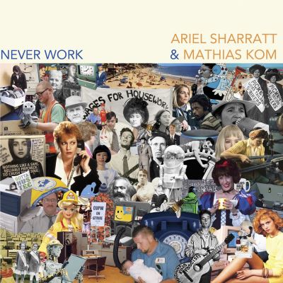 Never Work
