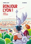 Bonjour Lyon !