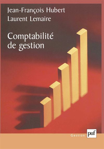 Comptabilité de gestion - Jean-François Hubert - broché