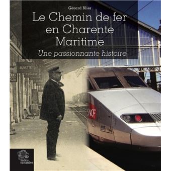 Le Chemin de fer en Charente-Maritime
