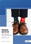 Deviens qui tu es