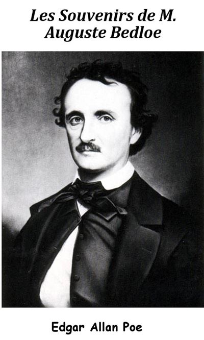 Les Souvenirs de M. Auguste Bedloe ebook (ePub) Edgar Allan Poe
