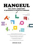 HANGEUL : Lire, écrire, comprendre et prononcer le coréen en s'amusant