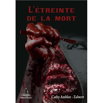 L'étreinte de la mort