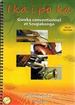 I ka i pa ka, Gwoka conventionnel et Soupakongo