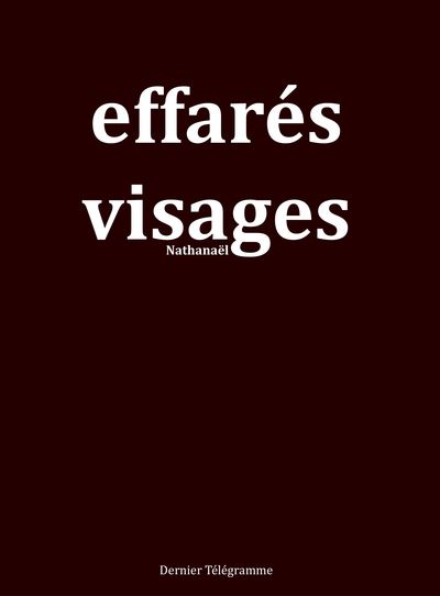 Effarés visages