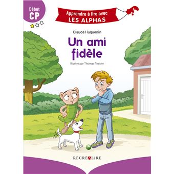 Un ami fidèle Début CP