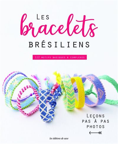 Les bracelets bresiliens