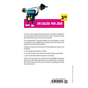 Un calcul par jour - niveau Seconde - 24 semaines d'entraînement pour (re)partir sur de bonnes bases en mathématiques