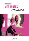 Mes années musées