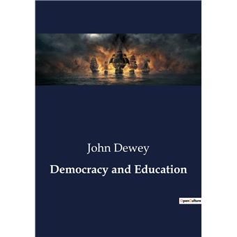 Democracy And Education - Broché - John Dewey - Achat Livre | Fnac