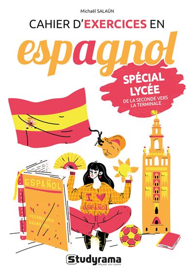 Cahier d'exercices en espagnol - Spécial Lycée - Michaël Salaun - broché