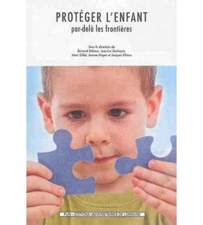 Protéger l'enfant par-delà les frontières