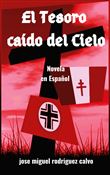 El Tesoro Caido del Cielo