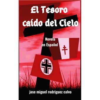 El Tesoro Caido del Cielo