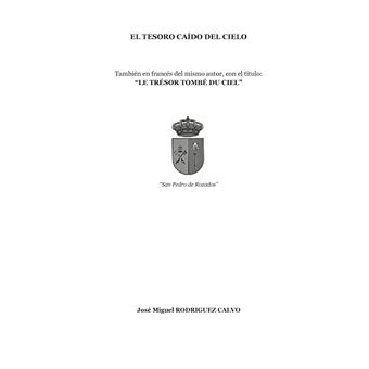 El Tesoro Caido del Cielo