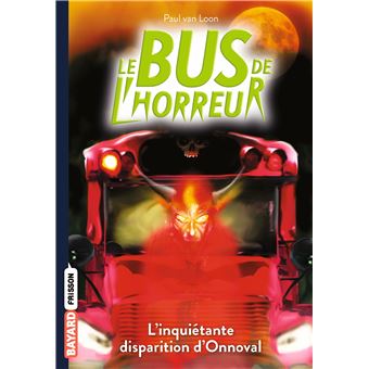 Le bus de l'horreur, Tome 07
