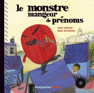 Le monstre mangeur de prenoms