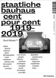 Staatliche Bauhaus cent pour cent 1919 2019