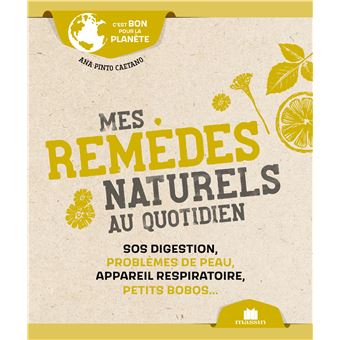 Mes remèdes naturels au quotidien (poche)