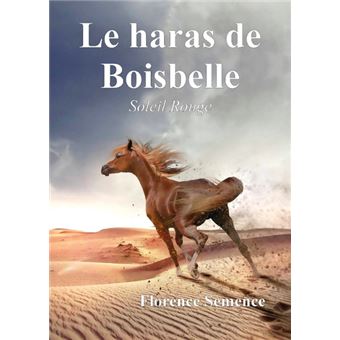 Le haras de Boisbelle