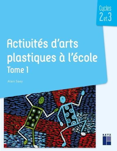 Activites d'arts plastiques a l'ecole Cycles 2 et 3