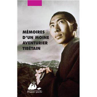 Memoires D Un Moine Aventurier Tibetain Poche Tashi Khedrup Achat Livre Fnac