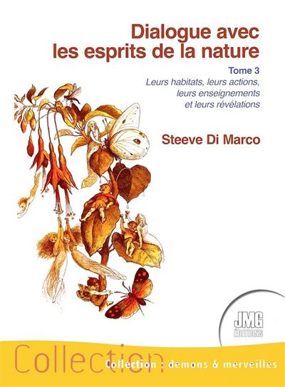 Dialogue avec les esprits de la nature Tome 3 - Steeve Di Marco - broché