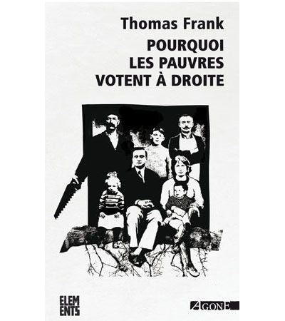 Pourquoi les pauvres votent à droite