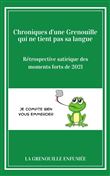 Chroniques d'une grenouille qui ne tient pas sa langue