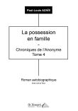 La possession en famille