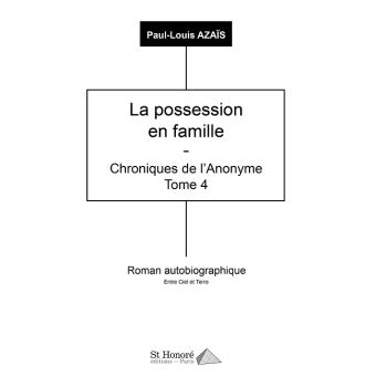 La possession en famille